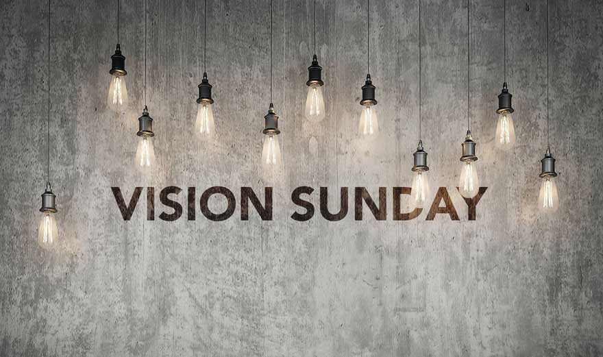 Read more about the article Vision Sunday—January 24