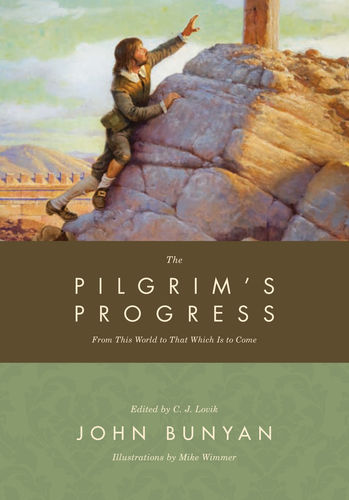 You are currently viewing Pilgrim’s Progress | Part Two
