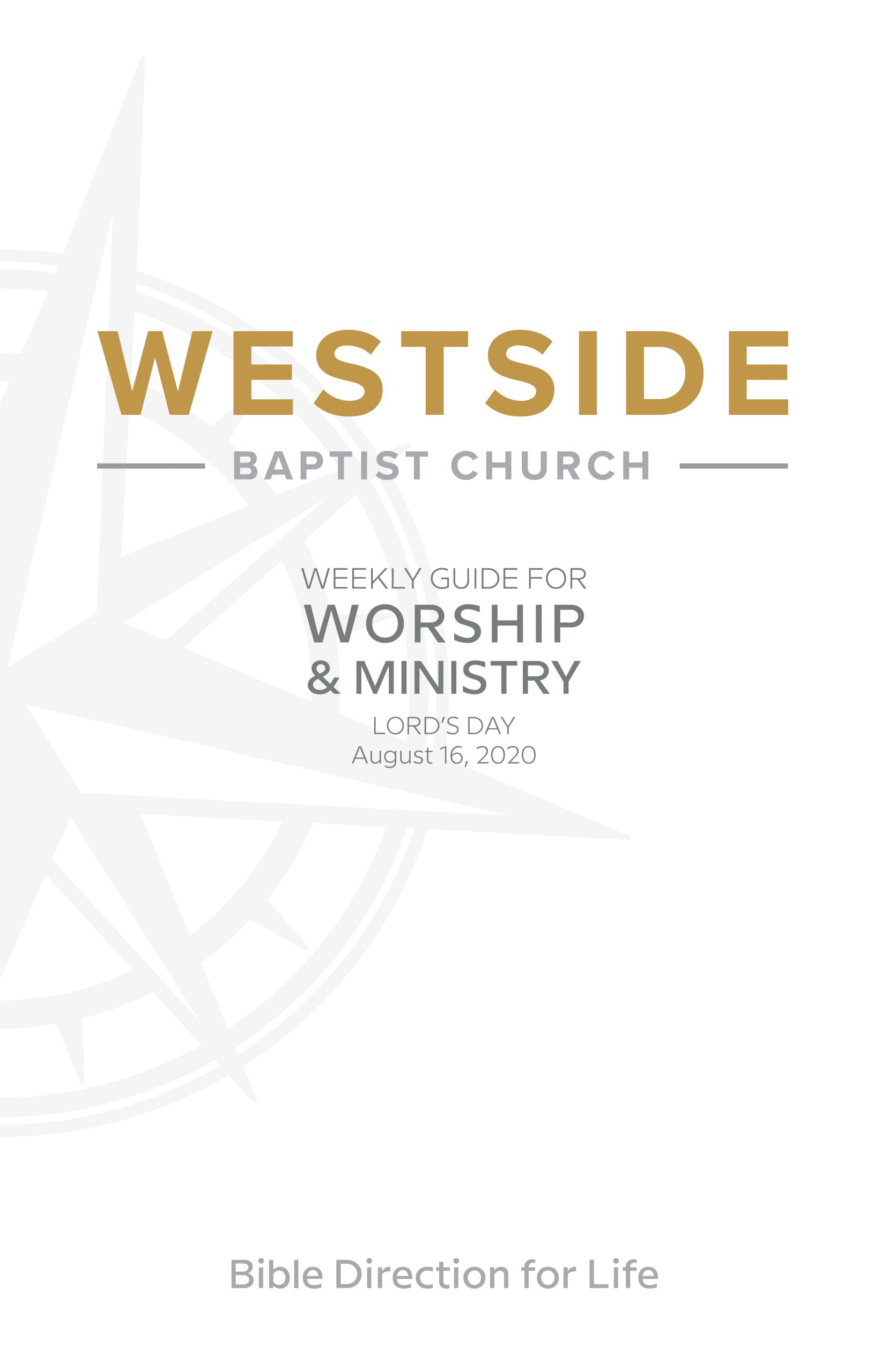 Weekly Guide for Worship and Ministry — August 16
